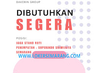 Loker Karyawan Jaga Stand Roti Bakerin Group Semarang