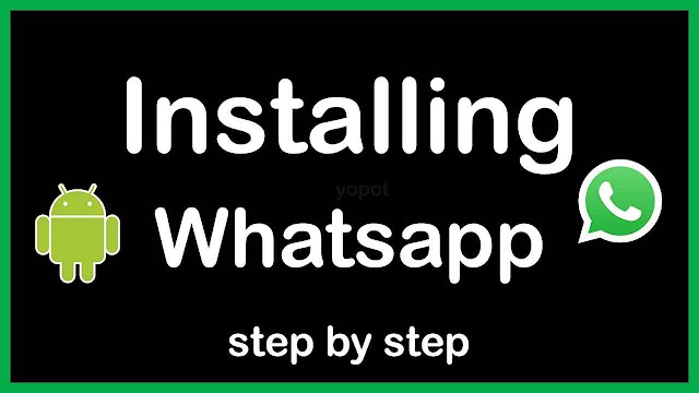 Installing WhatsApp on Android