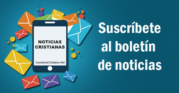 Noticias cristianas en tu correo electrónico