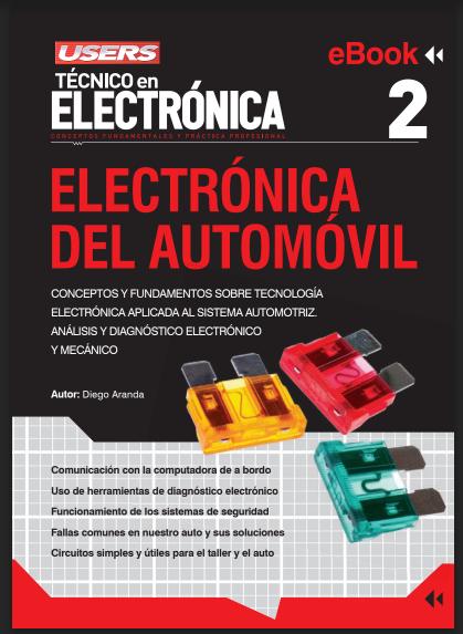 “Técnico en Electrónica 2: Electrónica del Automóvil” (PDF 2013)