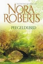 Peegeldused - Nora Roberts