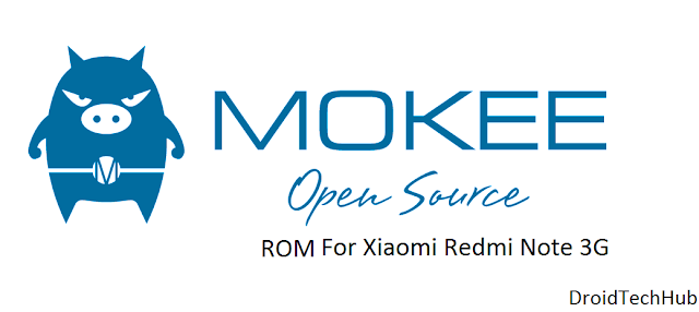 [6.0.1][r61] Mokee ROM For Xiaomi Redmi Note 3G [MT6592]
