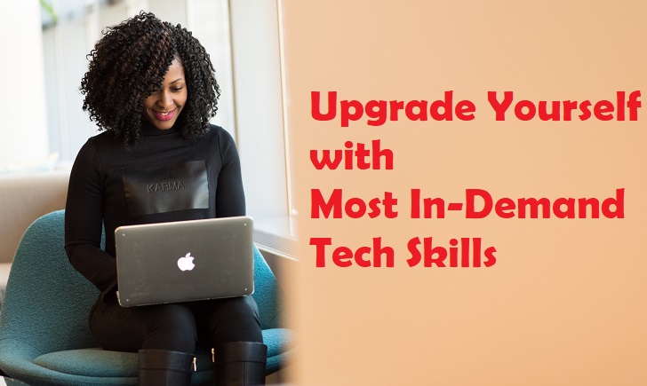 Upgrade Yourself with Most In-Demand Tech Skills