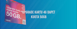 Upgrade Kartu 4G Dapet Kuota 50GB