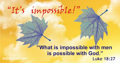 nothing is impossible with God