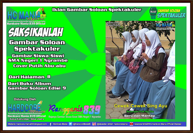 Iklan Gambar Soloan Spektakuler - Gambar Siswa-Siswi SMA Negeri 1 Ngrambe Cover Putih Abu-Abu 8-9