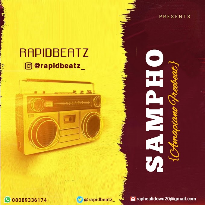 Sampho Amapiano Freebeat - RapidBeatz