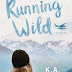 Resenha: Running Wild: K.A. Tucker