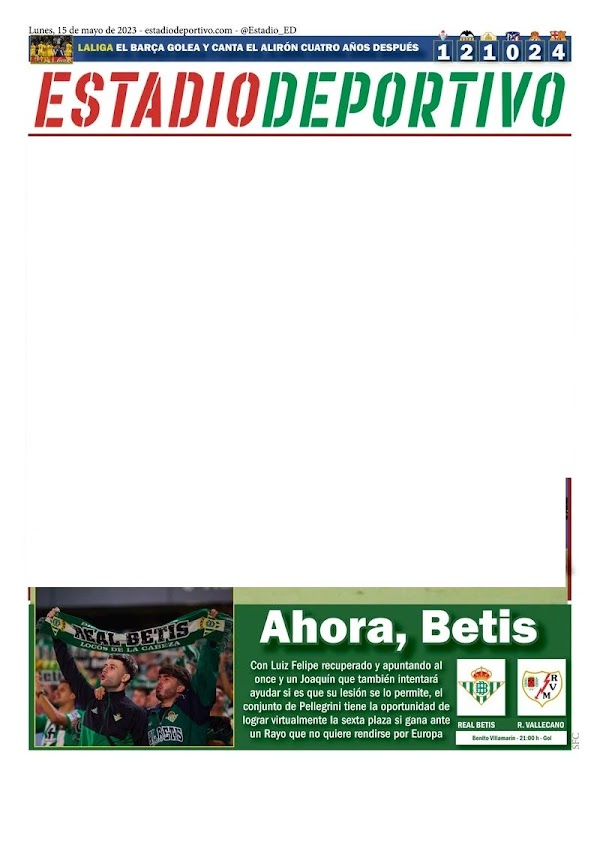 Estadio Deportivo: "Ahora, Betis"