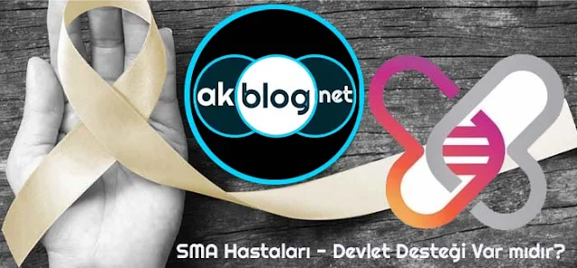 SMA Hastaları Devlet Destekleri