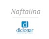 Significado de Naftalina