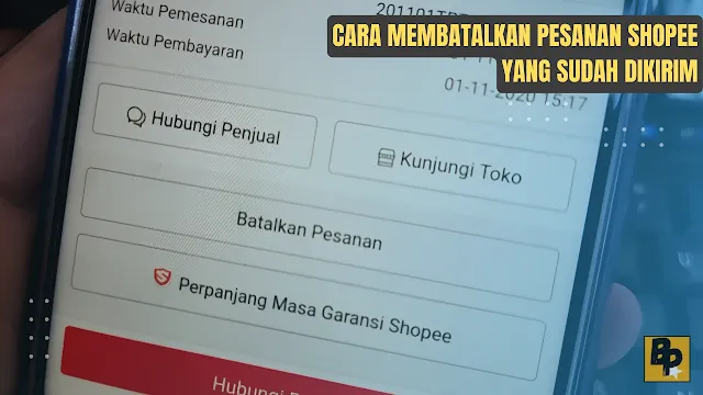 Cara Membatalkan Pesanan Shopee yang Sudah Dikirim