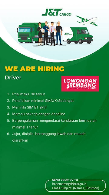 Lowongan Kerja Pegawai Driver Sopir J&T Cargo Rembang Jawa Tengah