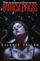 Mercy Thompson, tome 10 : Silence Fallen - Patricia Briggs