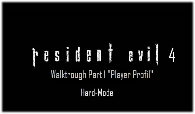 Walkhtrough - Panduan Resident Evil 4 Indonesia