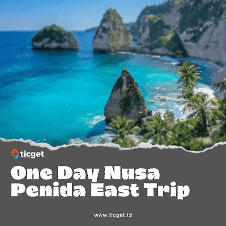 east-trip-of-nusa-penida-ticket-day-trip