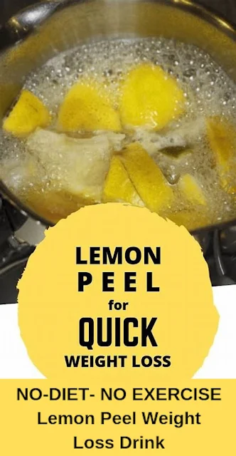 NO-DIET- NO EXERCISE Lemon Peel Weight Loss Drink