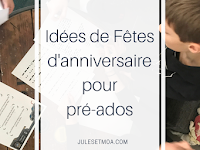 Idée De Fete Danniversaire Pour Ado