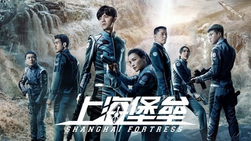 Shanghai Fortress 2019 online latino 720p