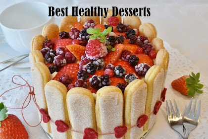 Best Healthy Desserts