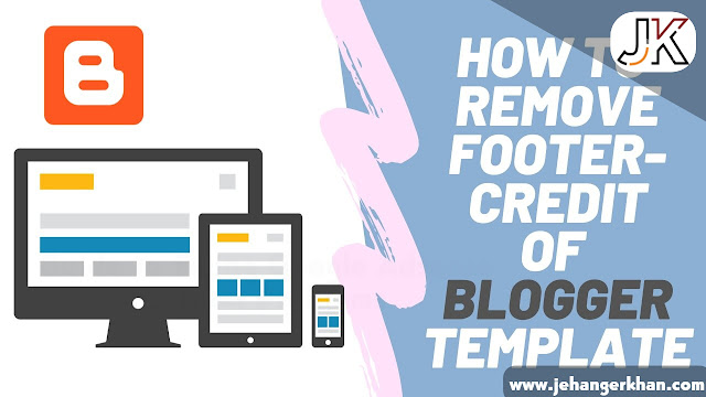 How to Remove Credit Link Footer Free Blogger Templates?