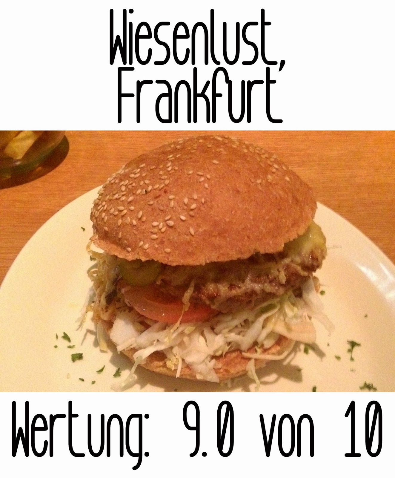 http://germanysbestburger.blogspot.de/2014/04/wiesenlust-frankfurt.html