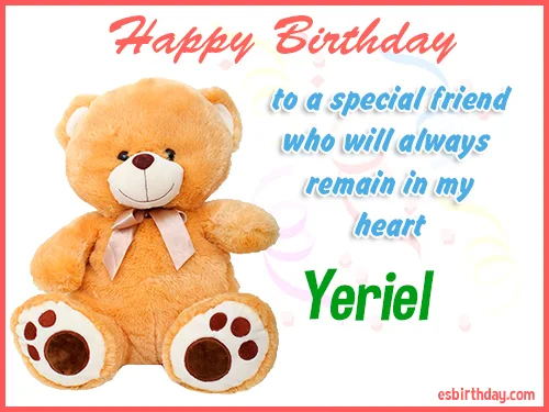 Yeriel Happy Birthday friend