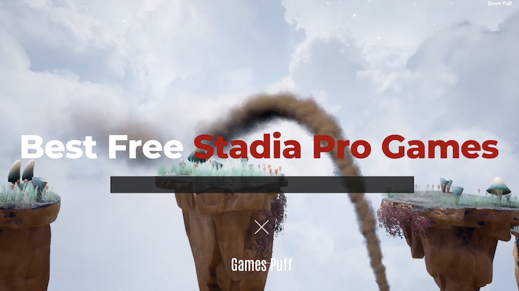 Best Free Stadia Pro Games