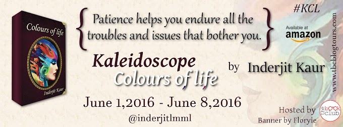 Blog Tour: Kaleidoscope-Colours of life by Inderjit Kaur