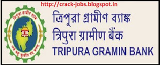  Tripura Gramin Bank requriment 2015