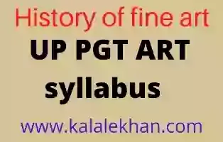 up pgt art syllabus