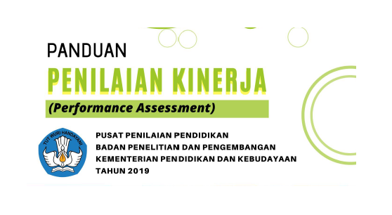  Buku  Panduan Penilaian  Kinerja Performance Assessment  