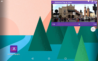 طريقة مشاهدة اليوتيوب في خلفية الجهاز Awesome Pop-up Video 
