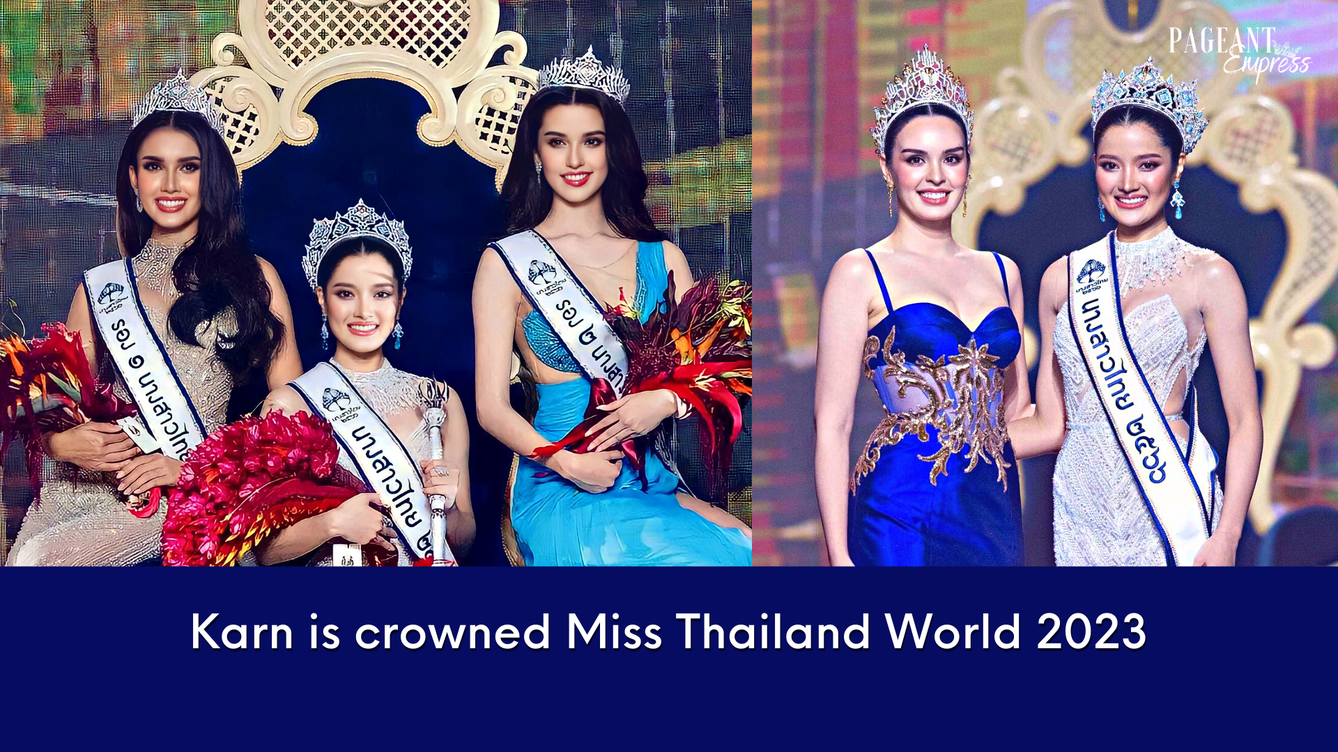 Karn Chonnikarn is crowned Miss Thailand World 2023