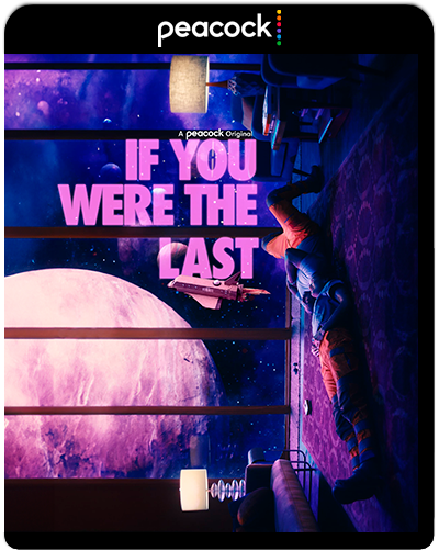 If You Were the Last: (2023) 1080p PCOK Latino (Romance. Ciencia ficción)