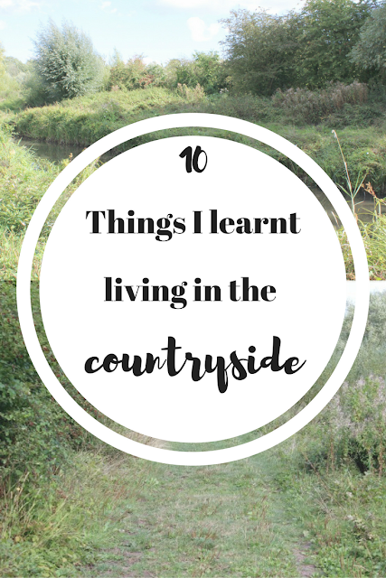 10 things I learnt from living in the countryside. Nourish ME: www.nourishmeblog.co.uk