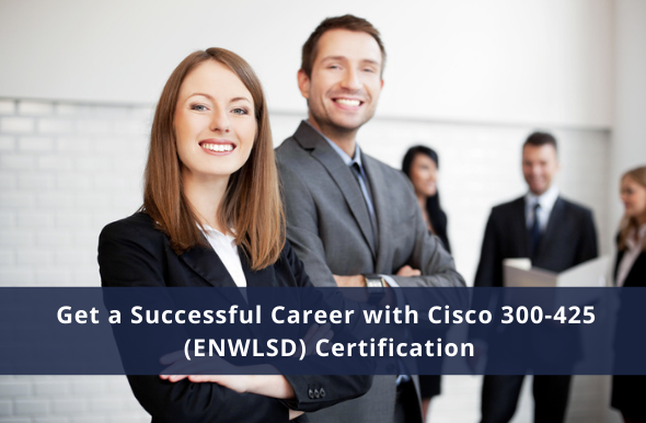 How Do I Pass Cisco 300-425 Certification in First Attempt?