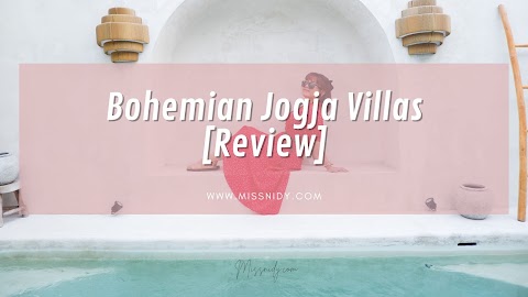 [Review] Bohemian Jogja Villas