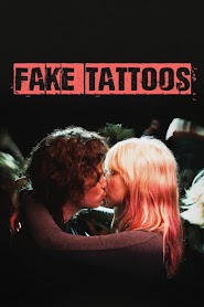 Fake Tattoos (2018)
