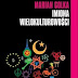 Imiona wielokulturowości - Marian Golka