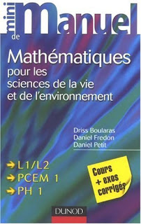 Mini manuel de Mathématiques pour les sciences de la vie et de l'environnement - Cours + exos corrigés
