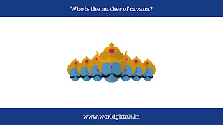 Who is the mother of ravana