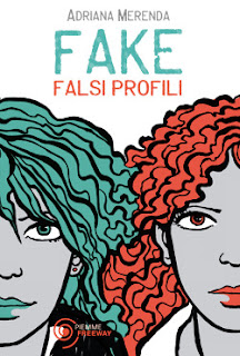 "Fake - Falsi profili", di Adriana Merenda