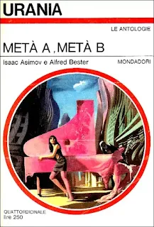 La copertina di Metà A, metà B - Urania 469