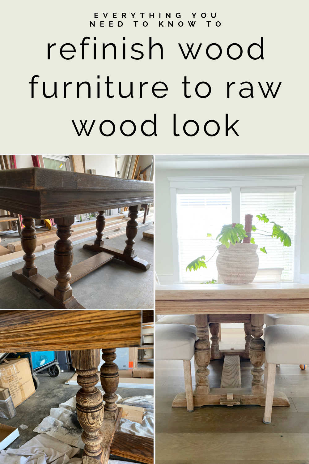 REFINISH TO RAW WOOD LOOK