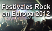 mejores festivales rock europa 2012