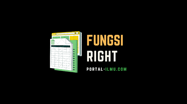 Langkah-Langkah Menggunakan Rumus Fungsi RIGHT pada Microsoft Excel