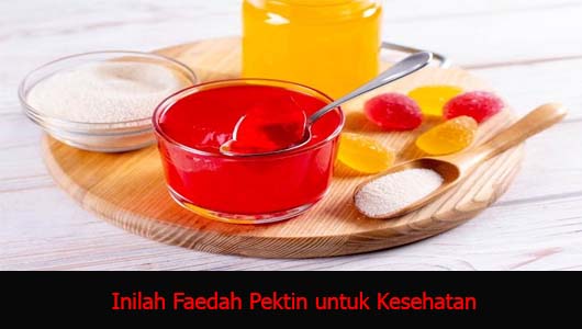 Inilah Faedah Pektin untuk Kesehatan