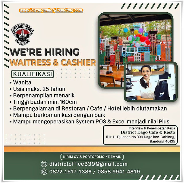 Loker Bandung Waitress & Cashier District Dago