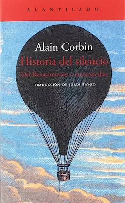 Reseña del libro: «Historia del silencio, del renacimiento a nuestros días», de Alain Corbin